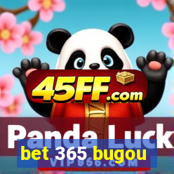 bet 365 bugou